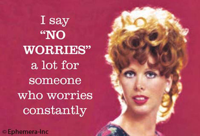 Ephemera Magnet - I say "No Worries" a lot...