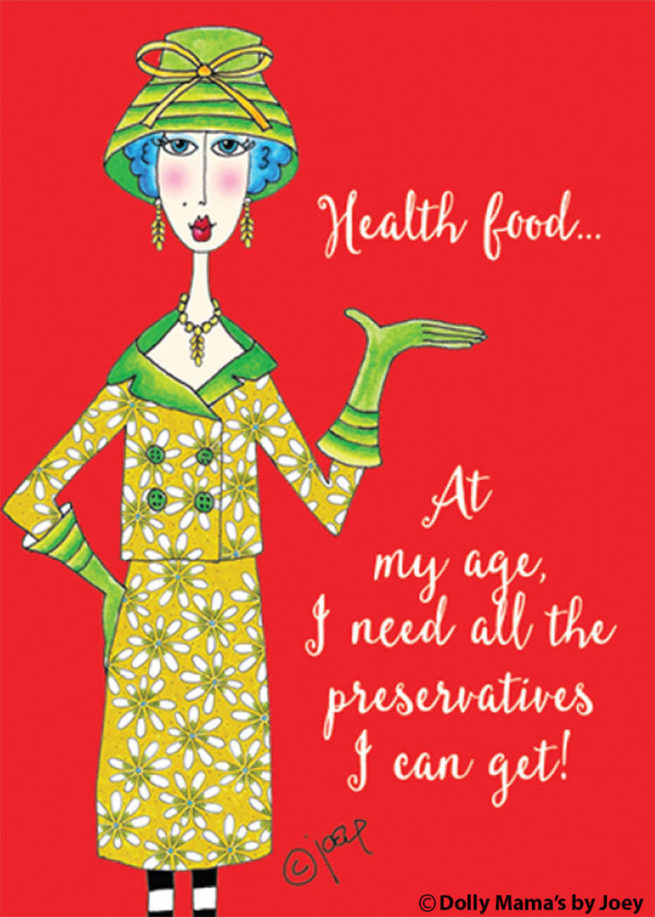 Ephemera Magnet - At My Age I Need All The ..