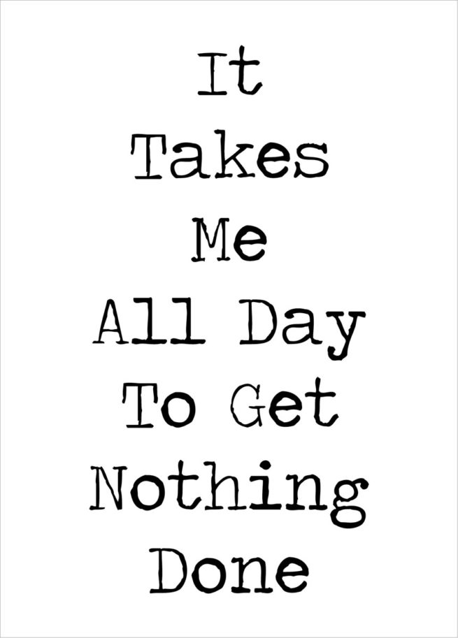 Retrospective Card - It Takes Me All Day