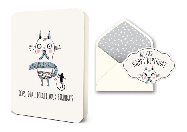 Studio Oh Card - Did I Forget your Birthday?