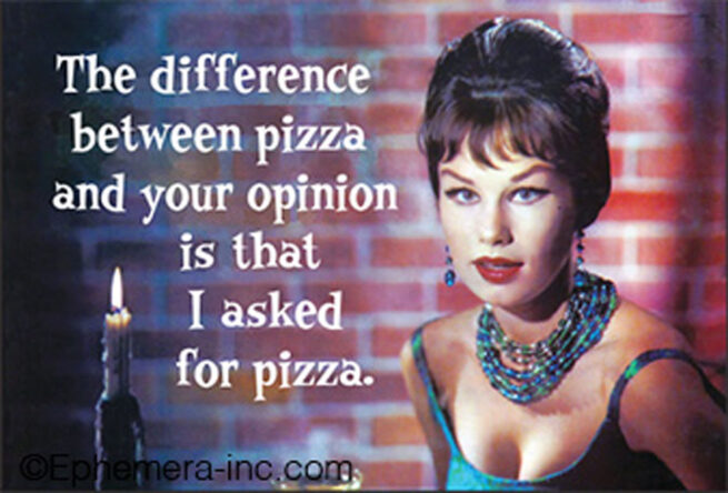 Ephemera Magnet - Pizza & your opinion