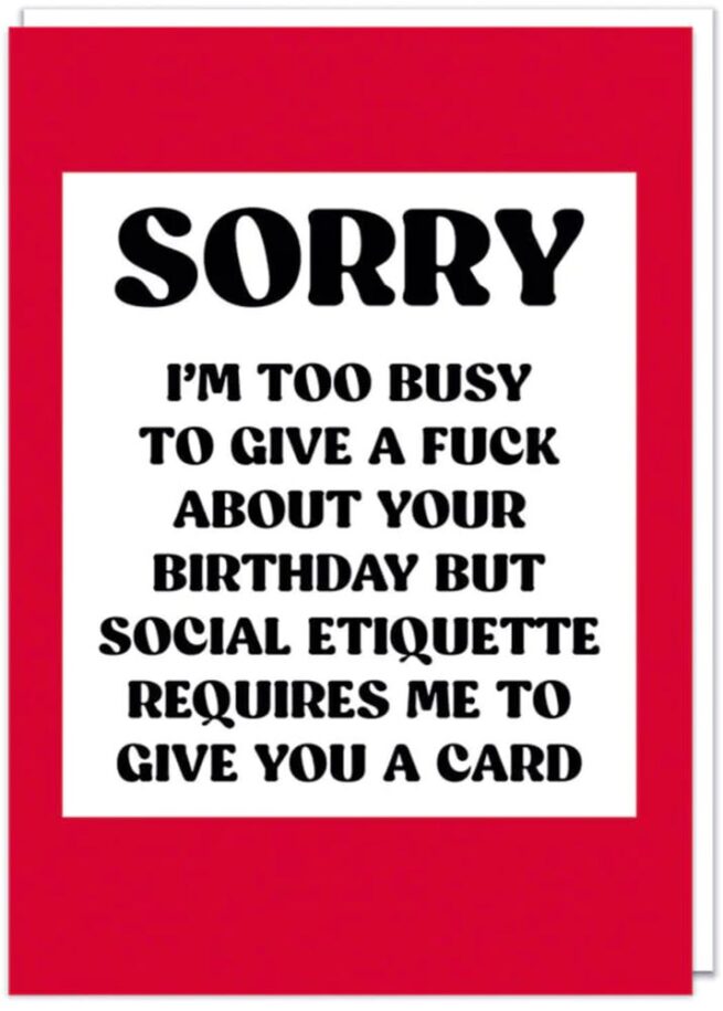 Dean Morris Card - Sorry, I'm too Busy