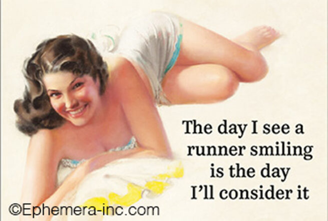 Ephemera Magnet - The day I see a runner
