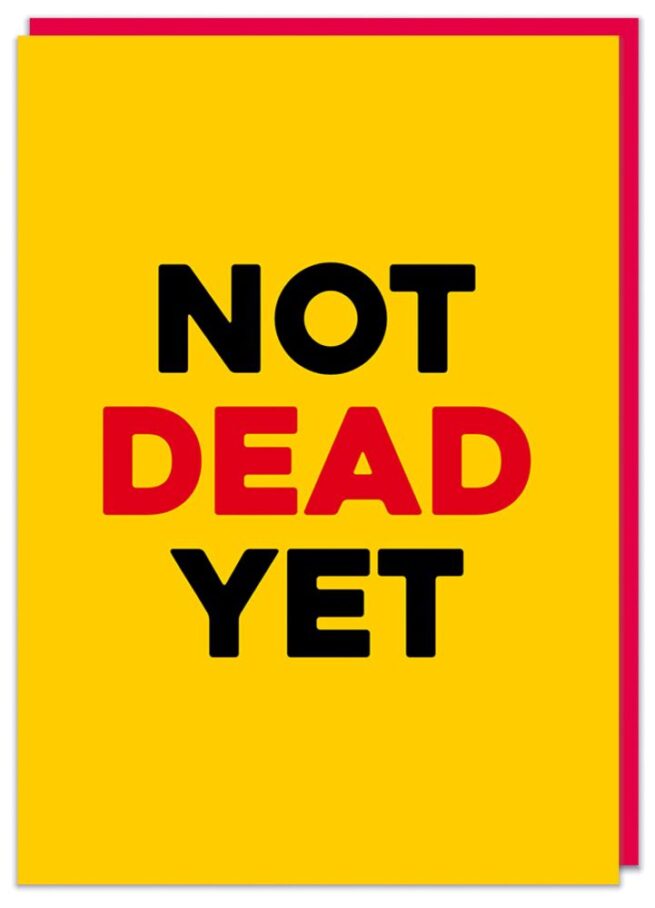 Dean Morris Card - Not Dead Yet